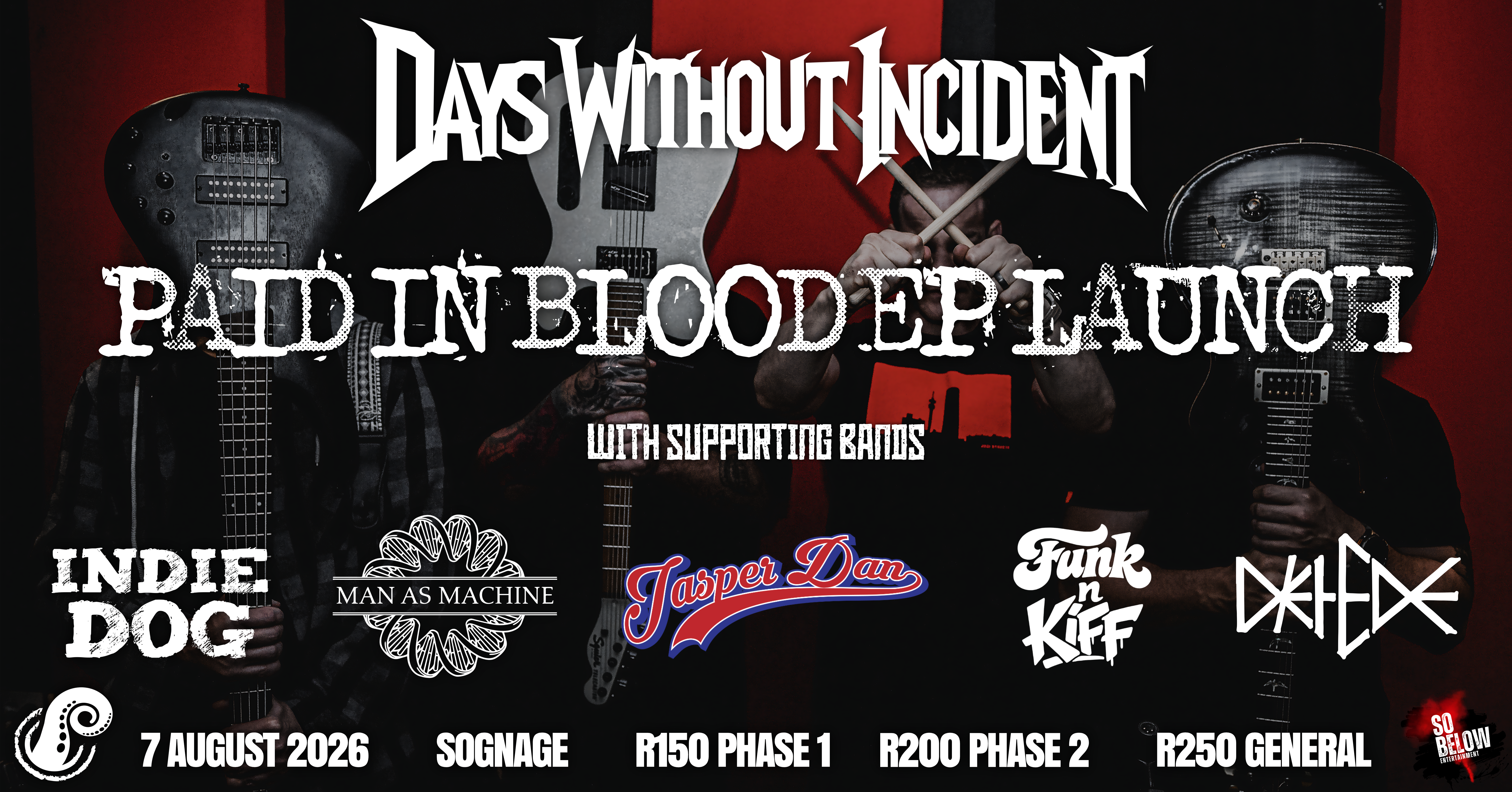 Days Without Incident Paid In Blood EP launch poster